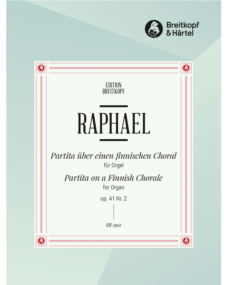 Partita über einen finnischen Choral op. 41/2 — Günter Raphael