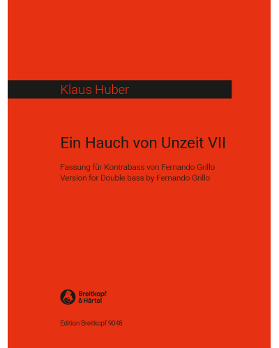 Ein Hauch von Unzeit VII — Klaus Huber