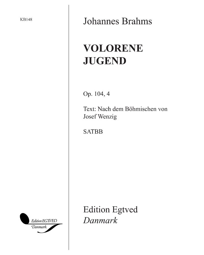 Verlorene Jugend, op. 104/4 — 勃拉姆斯
