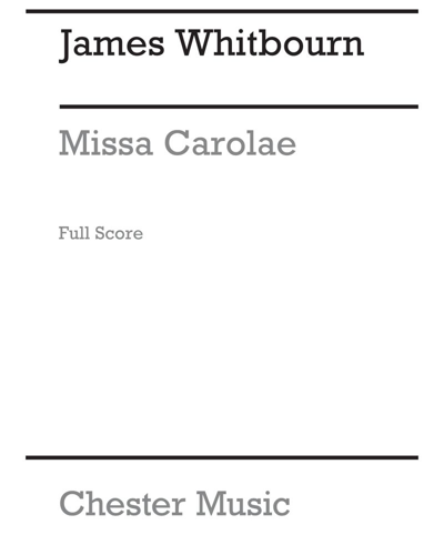 Missa Carolae — James Whitbourn