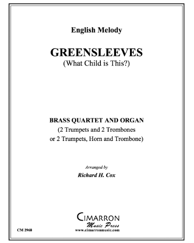 Greensleeves (What Child is This?) — English Traditional