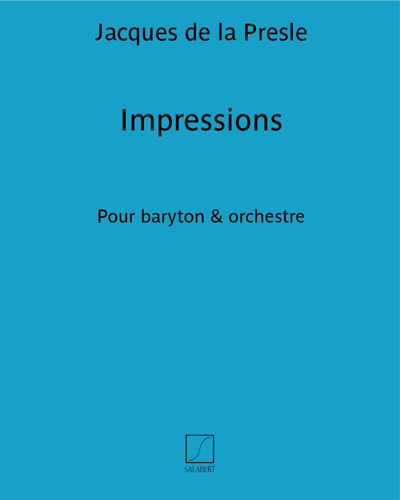 Impressions — Jacques de la Presle