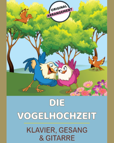 Die Vogelhochzeit — Traditional