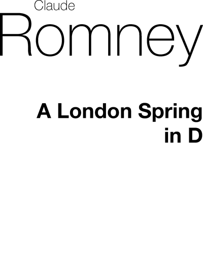 A London Spring (in D major) — Claude Romney
