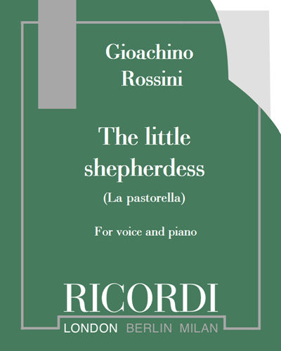The Little Shepherdess (La pastorella) — 罗西尼