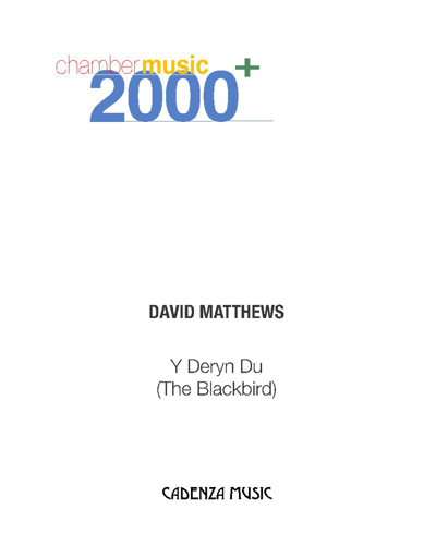 Y Deryn Du (The Blackbird) — David Matthews