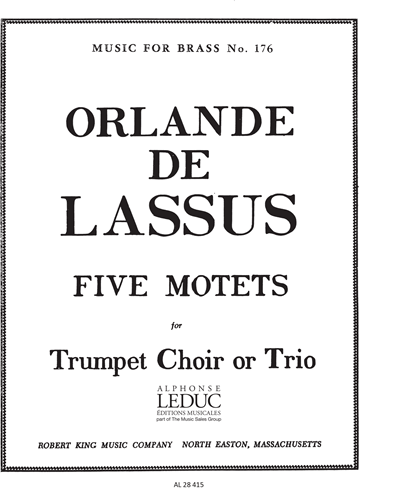 Five Motets (from "Magnum opus musicum", 1604) — 拉索