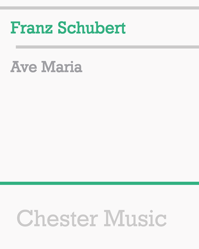 Ave Maria, op. 52 no. 6 — 舒伯特