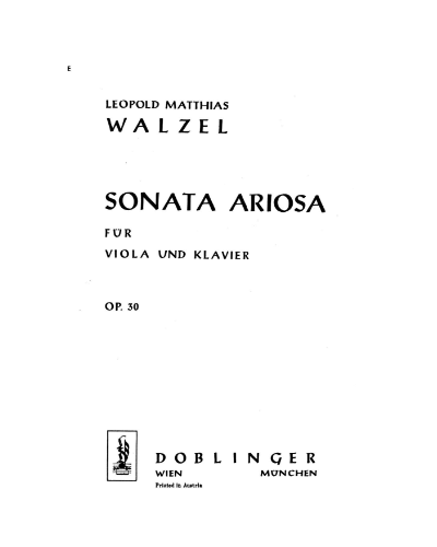 Sonata Ariosa, op. 30 — Leopold Matthias Walzel