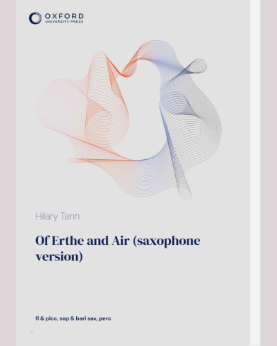 Of Erthe and Air (Saxophone Version) — Hilary Tann