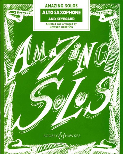 Amazing Solos for Alto Saxophone — Howard Harrison