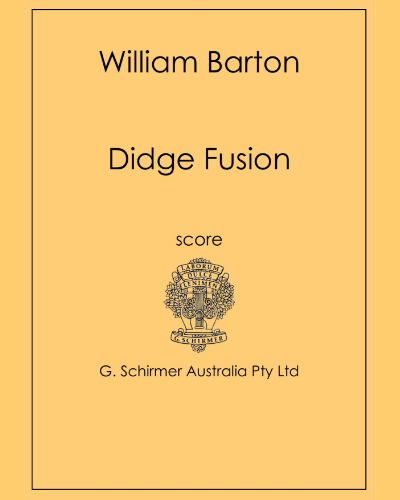 Didge Fusion — William Barton