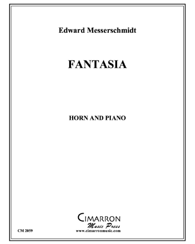 Fantasia for Horn and Piano — Edward Messerschmidt