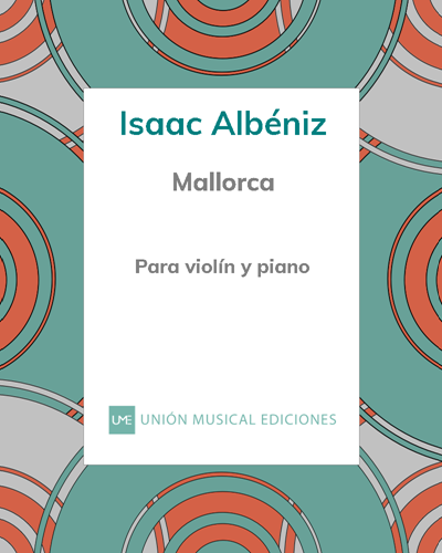 Mallorca (Barcarola), Op. 202 - Para violín y piano — 阿尔贝尼斯