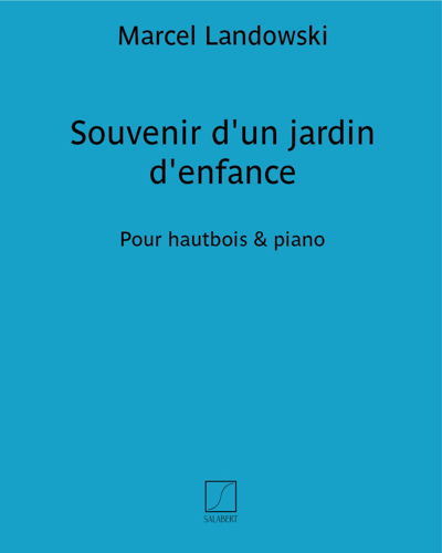 Souvenir d'un jardin d'enfance — 马塞尔·兰多夫斯基