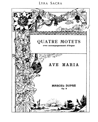 Ave Maria, op. 9 no. 1 — 马塞尔·迪普雷