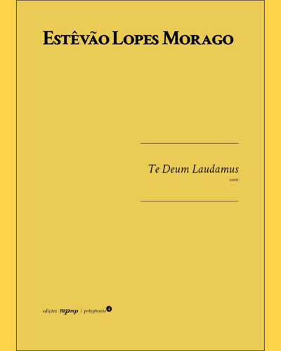 Te Deum Laudamus — Estêvão Lopes Morago
