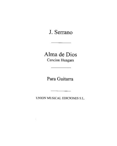 Canción húngara (from 'Alma de Dios') — José Serrano