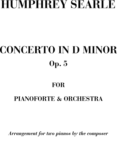 Concerto in D minor Op. 5 — Humphrey Searle