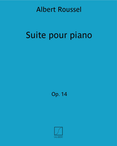 Suite for Piano, op. 14 — 鲁塞尔