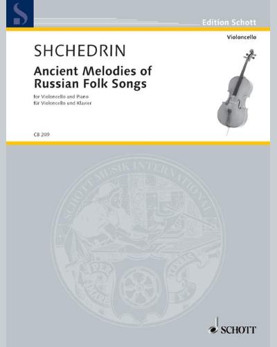 Ancient Melodies of Russian Folk Songs — 谢德林