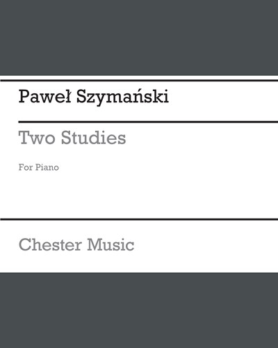 Two Studies for Piano — Paweł Szymański
