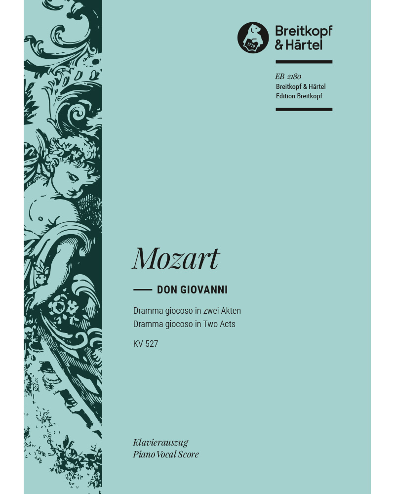 Don Giovanni, K. 527 — Wolfgang Amadeus Mozart