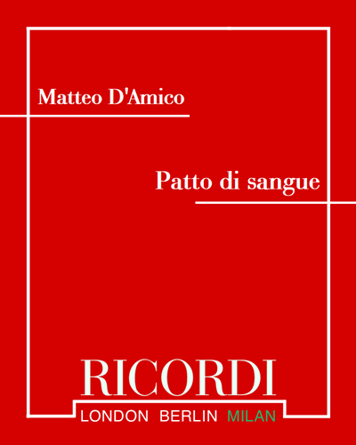 Patto di sangue - Parte II — Matteo d'Amico