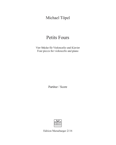 Petits Fours — Michael Töpel