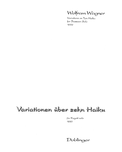 Variations on 10 Haiku — Wolfram Wagner