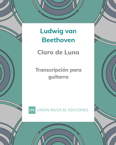 Claro de Luna (Adagio de la Sonata n. 14, Op. 27 n. 2) — Ludwig van Beethoven