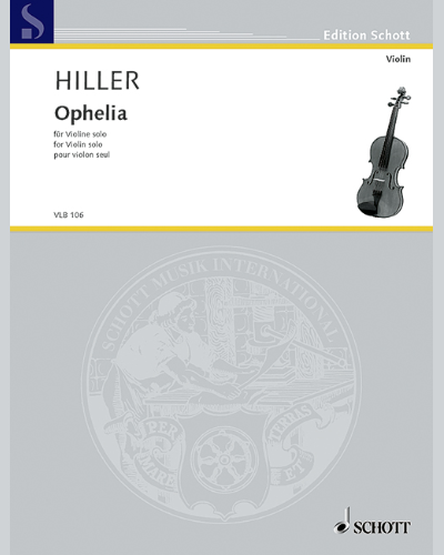 Ophelia — Wilfried Hiller