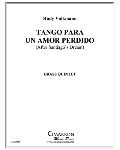 Tango para un Amor Perdido (After Santiago's Dream) — Rudy Volkmann