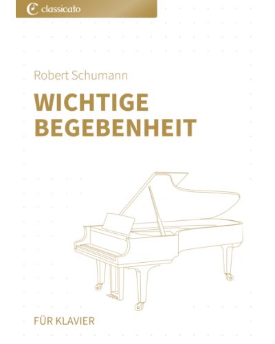 Wichtige Begebenheit (from 'Scenes from Childhood') — 舒曼