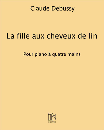 La fille aux cheveux de lin (from 'Préludes, Book 1') — 德彪西
