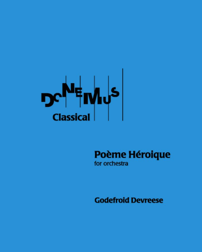 Poème Héroique — Godefroid Devreese