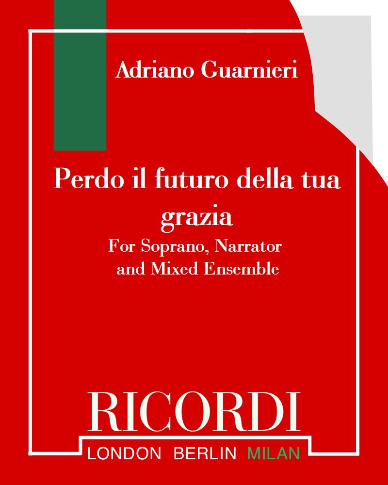 Perdo il futuro della tua grazia — Adriano Guarnieri