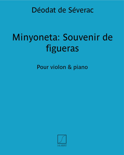 Minyoneta: Souvenir de figueras — 德奥达·德·塞弗拉克