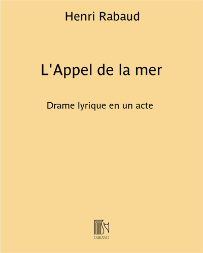 L'Appel de la mer — Henri Rabaud