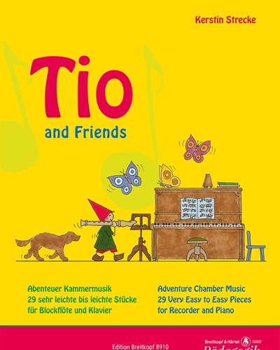 Tio and Friends — Kerstin Strecke