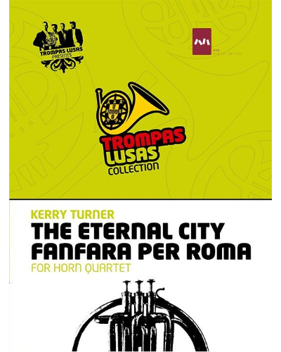 The Eternal City (Fanfara per Roma) — Kerry Turner