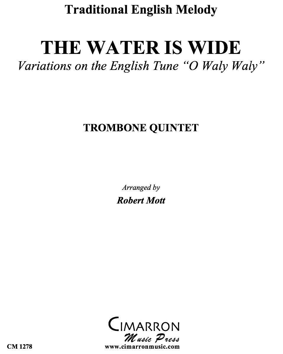 The Water is Wide — English Traditional