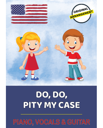 Do, Do, Pity My Case — 传统