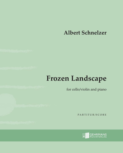 Frozen Landscape — Albert Schnelzer