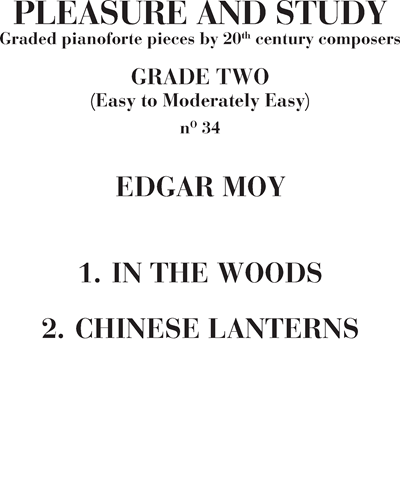 In the woods/Chinese lanterns n. 34 (Pleasure and Study) — Edgar Moy