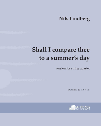Shall I compare thee to a summer's day (No. 1 from the songbook "O Mistress Mine") — Nils Lindberg