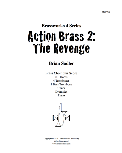Action Brass 2: The Revenge — Brian Sadler