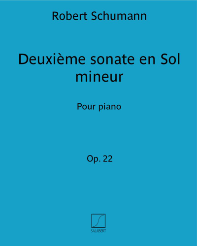 Sonata No. 2 in G minor, op. 22 — 舒曼