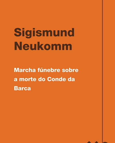 Marcha fúnebre sobre a morte do Conde da Barca — Sigismund Neukomm