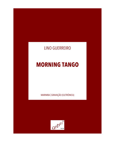 Morning Tango — Lina Guerreiro
